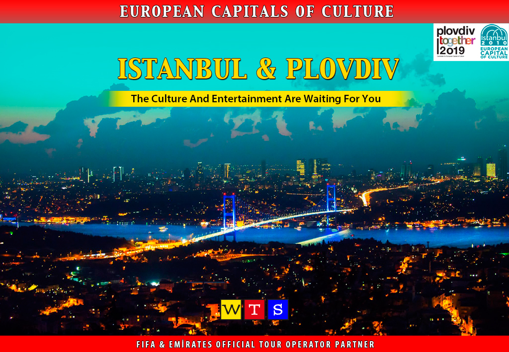 European Capitals Of Culture Istanbul Plovdiv Tours
